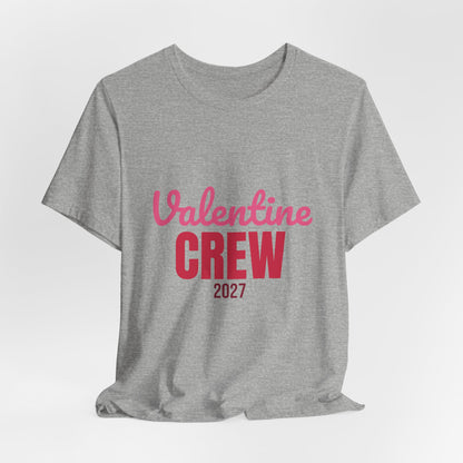Valentine Crew 2027 Shirt, Matching Valentines Day T-Shirt