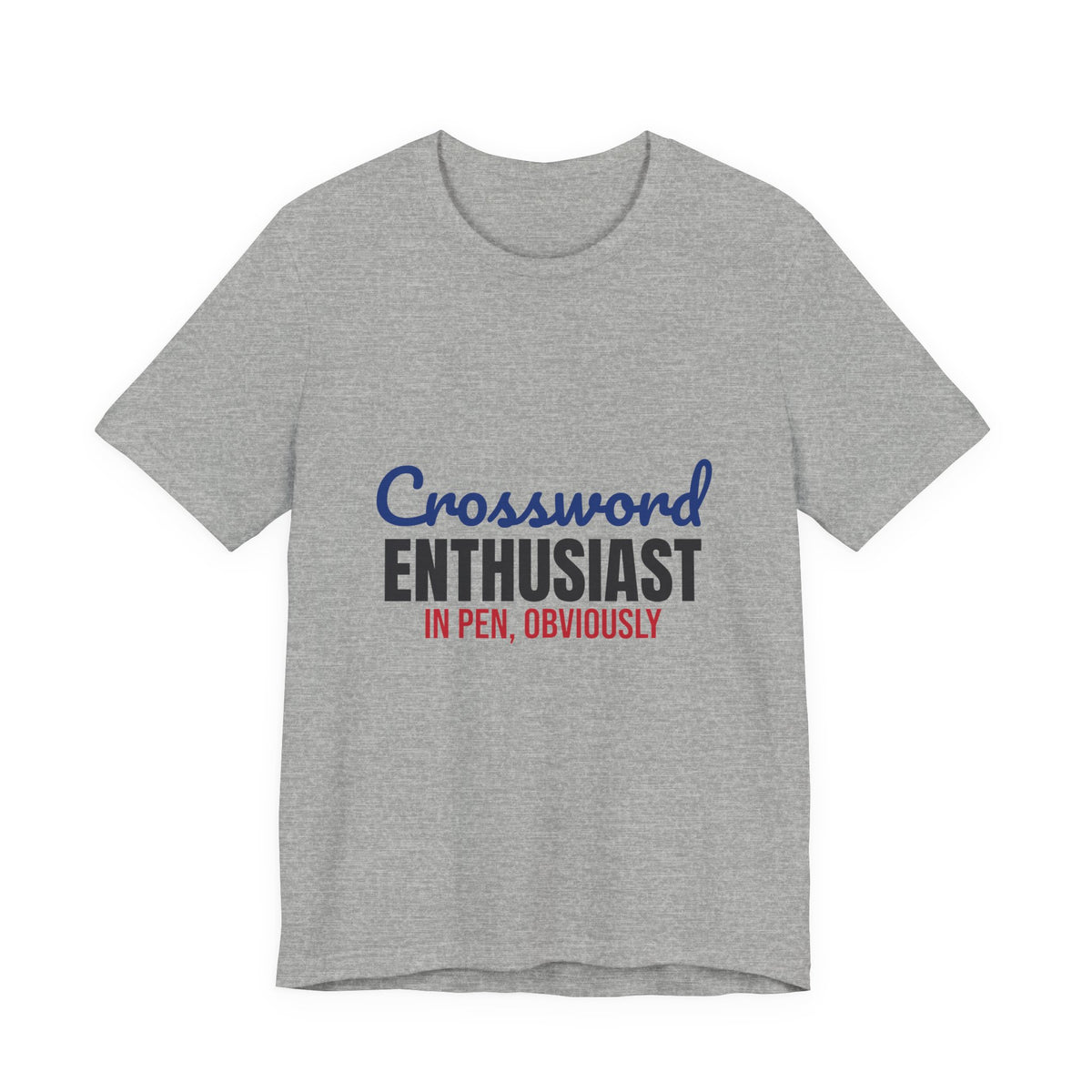 Crossword Enthusiast In Pen Obviously Shirt, Crossword Enthusiast T-Shirt, Puzzle Lover Gift