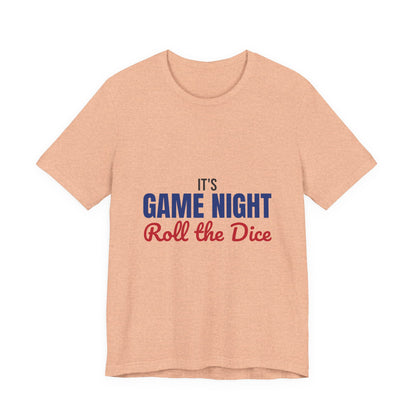 It's Game Night Roll the Dice Shirt, Game Night T-Shirt, Board Game Gift