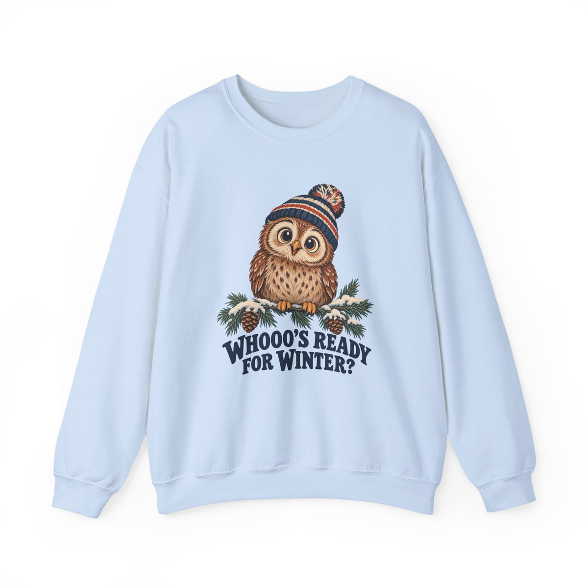 Whooo's Ready for Winter Owl in a Beanie Sweatshirt, Winter Owl Crewneck Sweatshirt