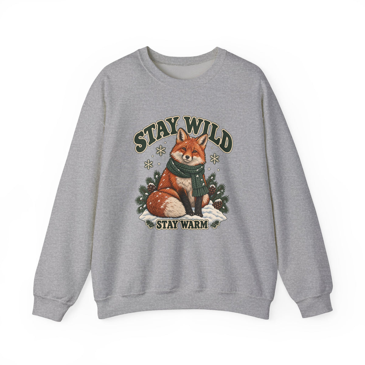 Stay Wild Stay Warm Winter Fox Sweatshirt, Winter Fox Crewneck Sweatshirt