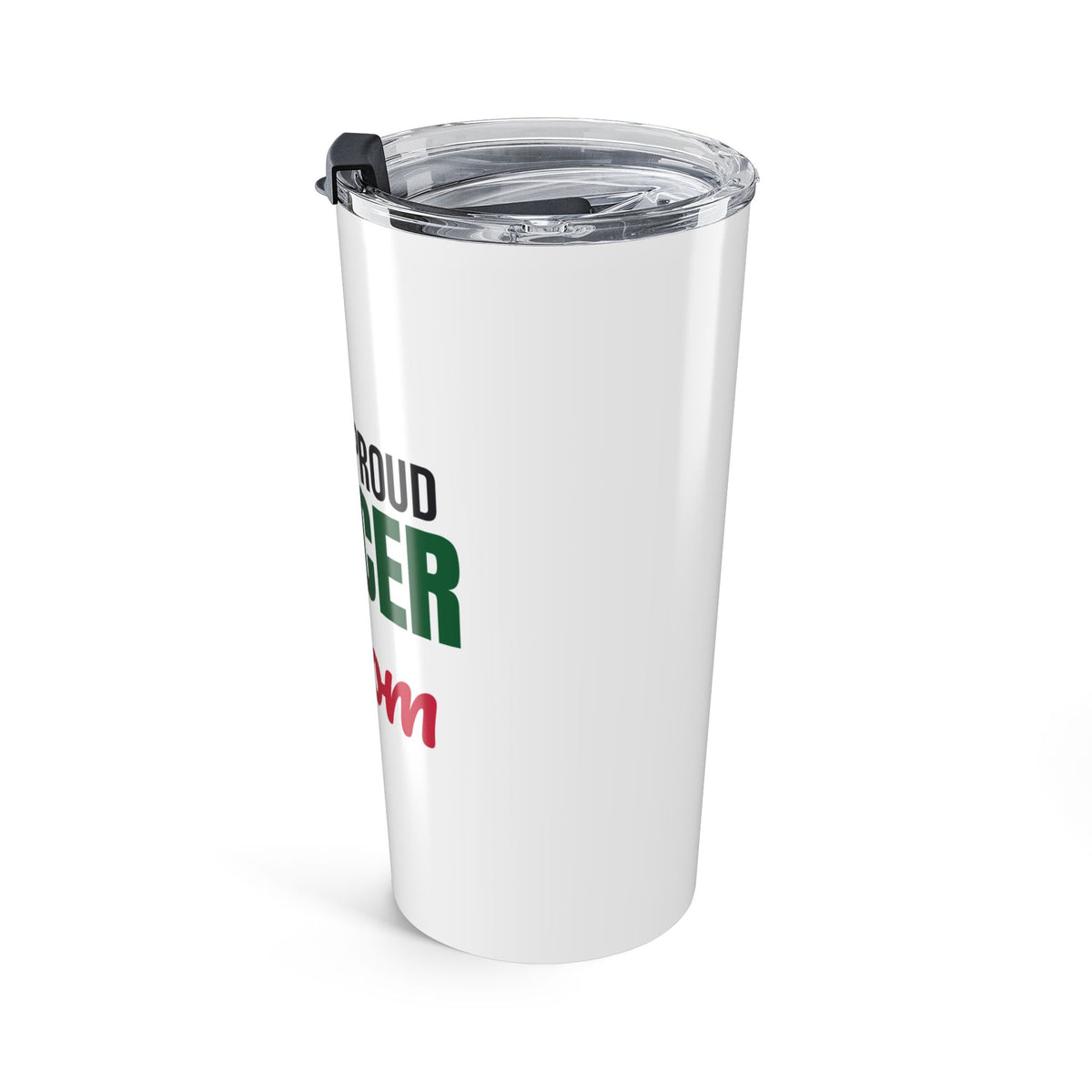 Loud and Proud Soccer Mom Tumbler
