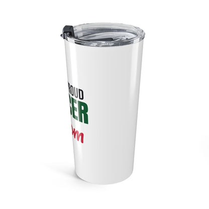 Loud and Proud Soccer Mom Tumbler