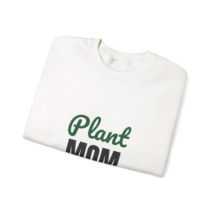 Plant Mom Sweatshirt, Plant Lover Crewneck