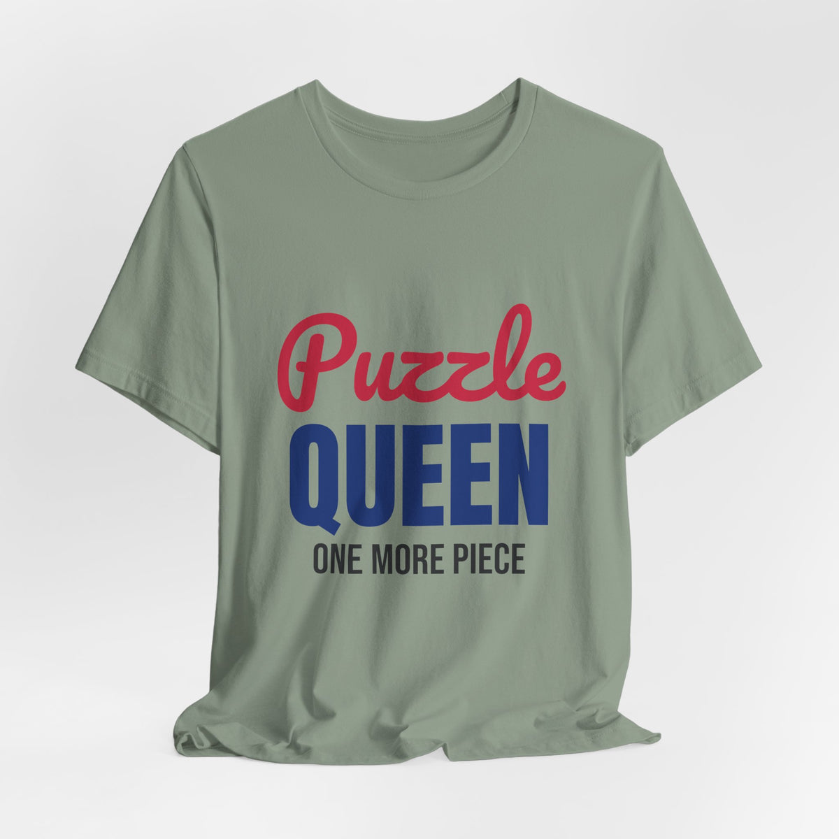 Puzzle Queen One More Piece Shirt, Puzzle Queen T-Shirt, Jigsaw Puzzle Gift