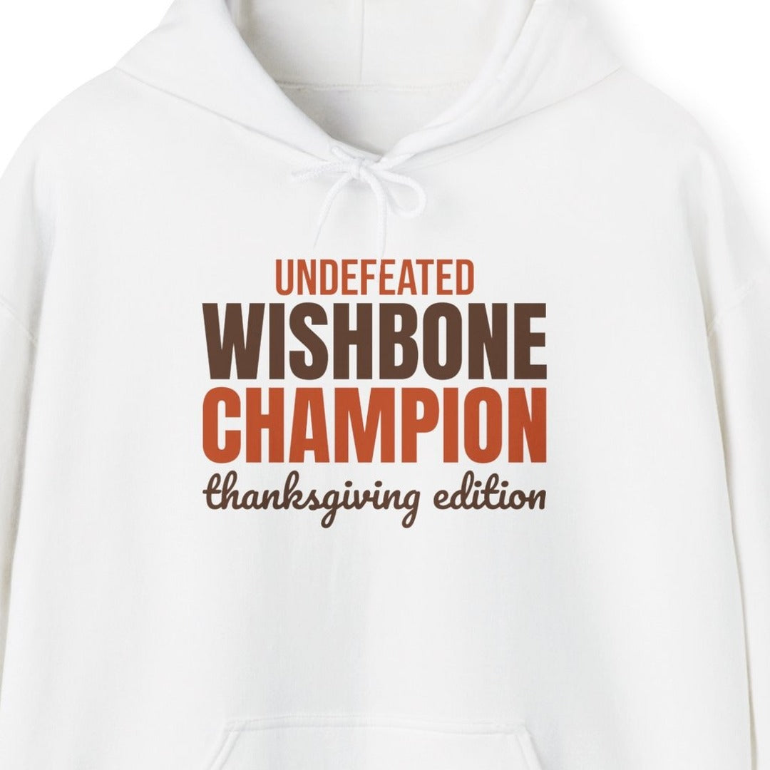 Undefeated Wishbone Champion Thanksgiving Edition Hoodie, Funny Thanksgiving Hoodie lifestyle