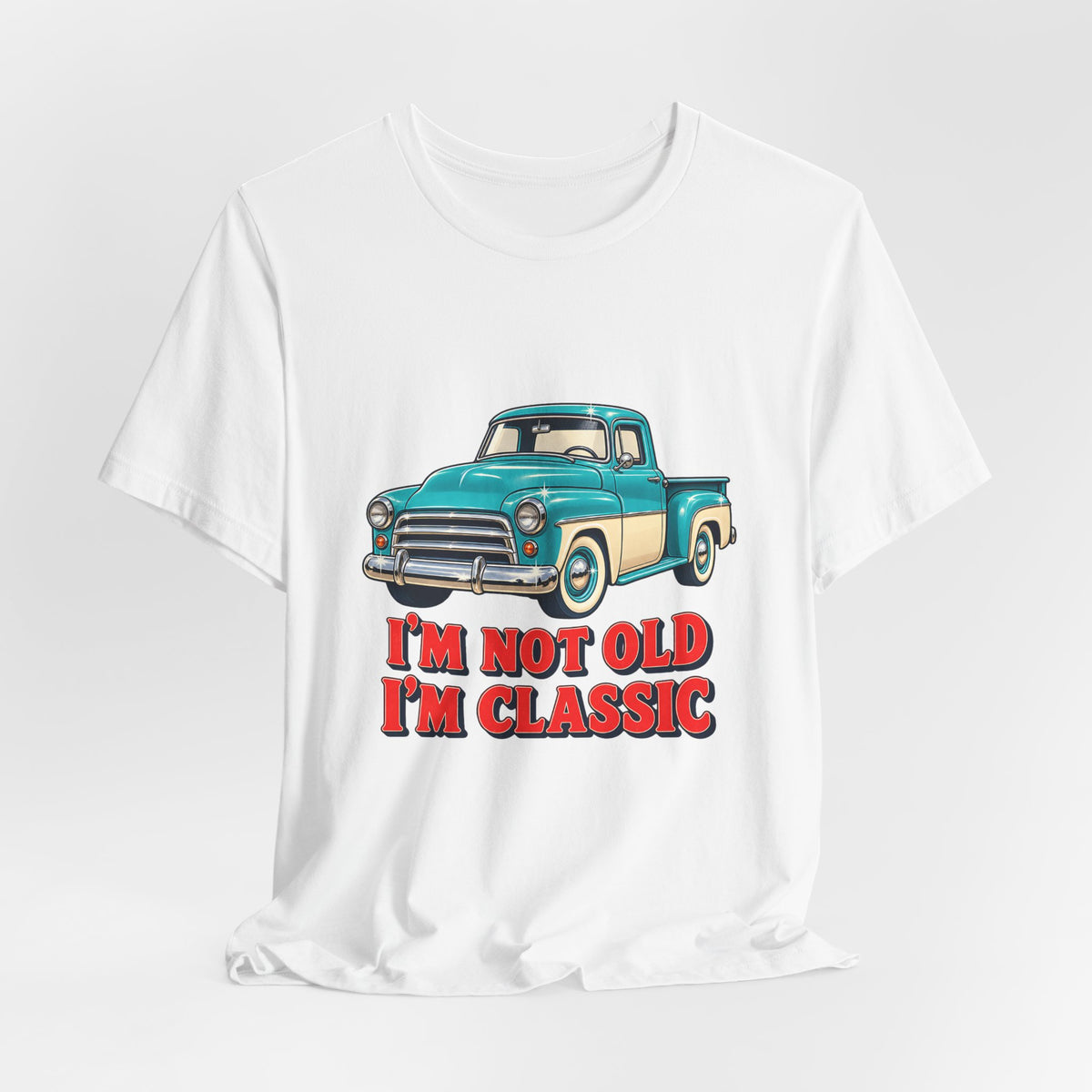 I'm Not Old I'm Classic Vintage Truck Shirt, Classic Truck T-Shirt, Classic Truck Gift lifestyle